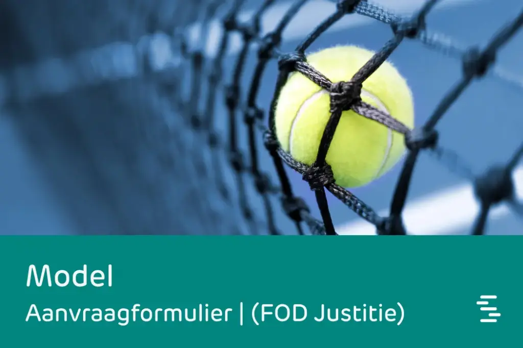Model: aanvraagformulier I (FOD Justitie)