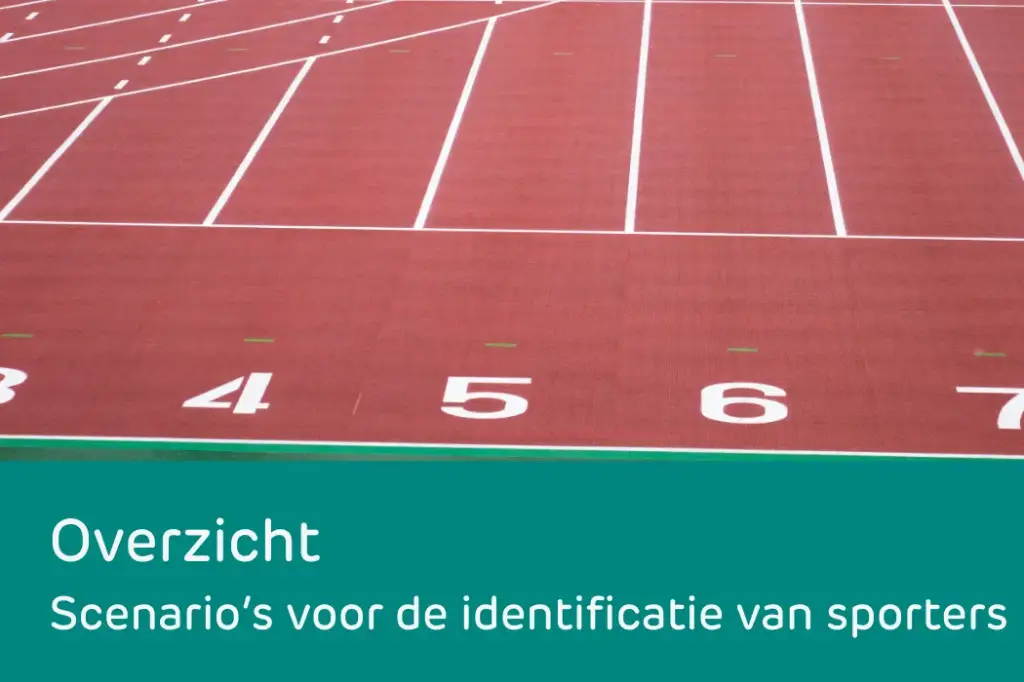 Scenario's voor de identificatie van sporters