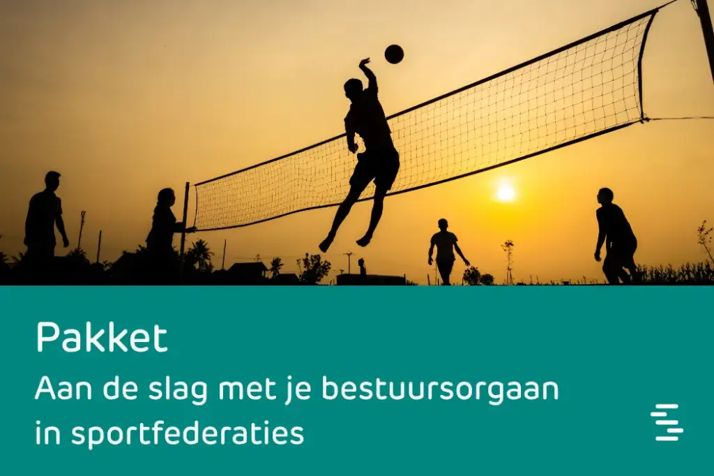 Pakket: aan de slag met je bestuursorgaan in sportfederaties