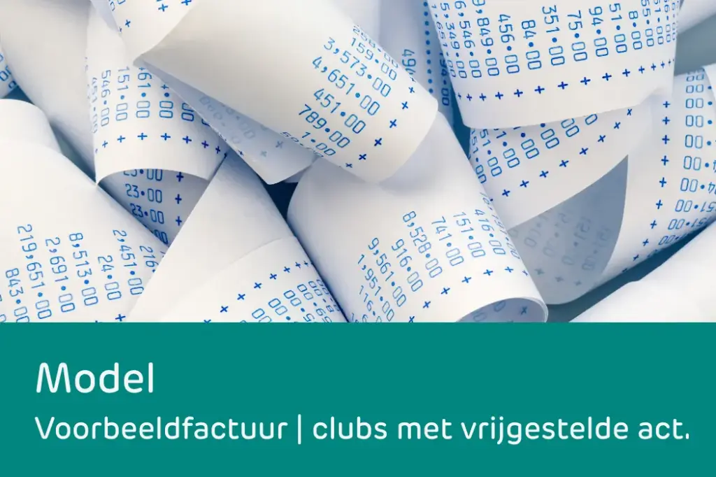 Model: voorbeeldfactuur | clubs met vrijgestelde activiteiten