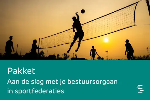Pakket: aan de slag met je bestuursorgaan in sportfederaties