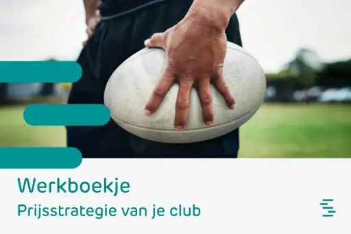 Werkboekje: Prijsstrategie van je sportclub (online)