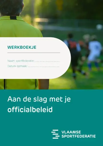 Werkboekje: Aan de slag met je officialbeleid