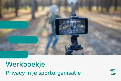 Werkboekje: Privacy in je sportorganisatie (online)