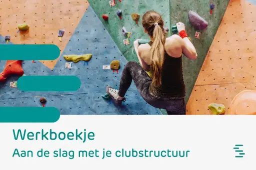 Werkboekje: Aan de slag met je clubstructuur (online)